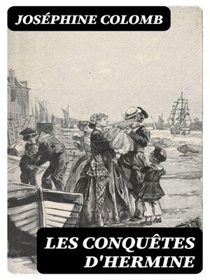 cover image of Les conquêtes d'Hermine